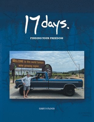 Gary P Flood, Gary P. Flood - 17 Days, Häftad