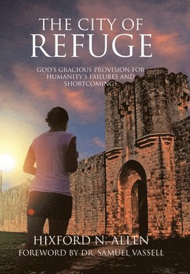 The City of Refuge 1