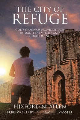 The City of Refuge 1