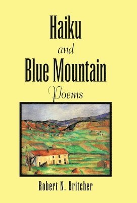 Haiku and Blue Mountain Poems 1