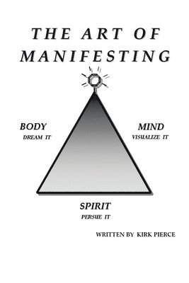 bokomslag The Art of Manifesting