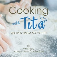 bokomslag Cooking with Tita