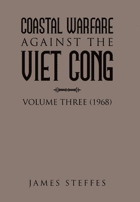 Coastal Warfare Against the Viet Cong 1
