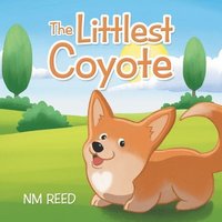 bokomslag The Littlest Coyote