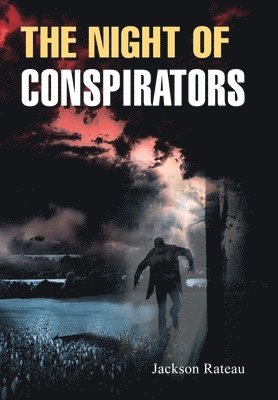 The Night of Conspirators 1