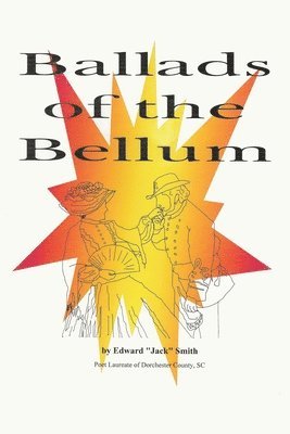 bokomslag Ballads of the Bellum