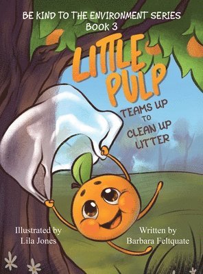 Little Pulp Teams Up to Clean Up Litter
