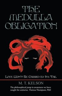 bokomslag The Medulla Obligation