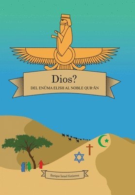 bokomslag Dios? del Enma Elish Al Noble Qurn