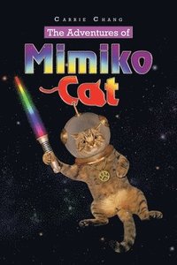 bokomslag The Adventures of Mimiko Cat