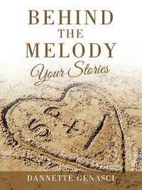 bokomslag Behind the Melody