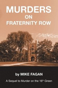 bokomslag Murders on Fraternity Row