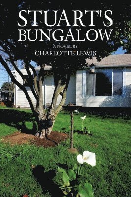 Stuart's Bungalow 1