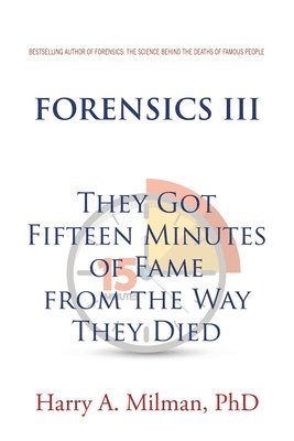 Harry A Milman - Forensics III, Häftad