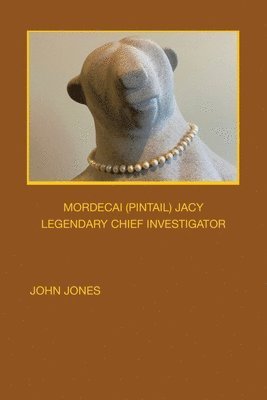 John Jones - Mordecai (Pintail) Jacy, Häftad