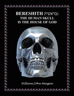 William John Meegan - Bereshith, Häftad