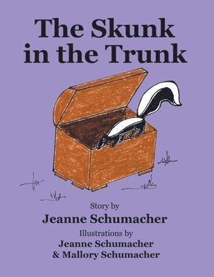 bokomslag The Skunk In The Trunk