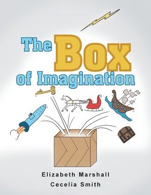 Elizabeth Marshall, Cecelia Smith - Box of Imagination, Häftad