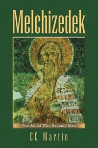 bokomslag Melchizedek