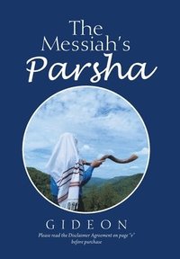 bokomslag The Messiah's Parsha