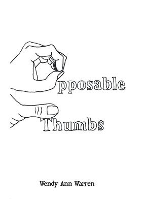 Opposable Thumbs 1