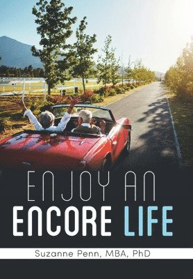 bokomslag Enjoy An Encore Life