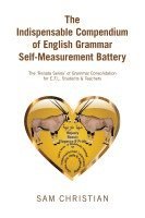 bokomslag The Indispensable Compendium of English Grammar Self-Measurement Battery