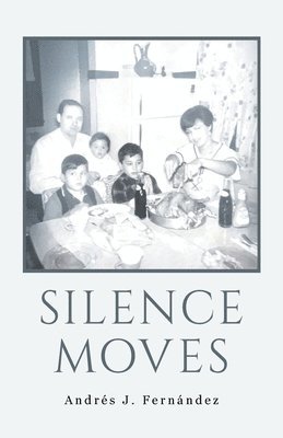 Silence Moves 1