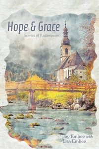 bokomslag Hope & Grace