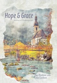 bokomslag Hope & Grace