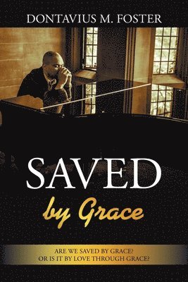 Saved By Grace 1