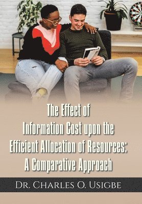 bokomslag Effect of Information Cost upon the Efficient Allocation of Resources