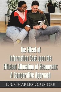 bokomslag Effect of Information Cost upon the Efficient Allocation of Resources