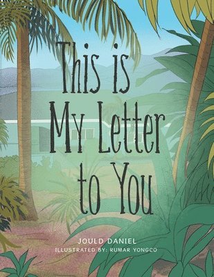 This Is My Letter To You 1