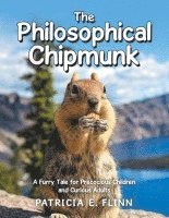 Patricia E Flinn, Patricia E. Flinn - Philosophical Chipmunk, Häftad