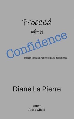 Proceed With Confidence 1