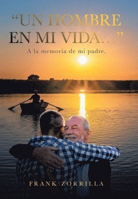 &quot;Un Hombre En Mi Vida...&quot; 1