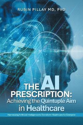 The AI Prescription 1