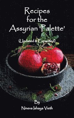 bokomslag Recipes for the Assyrian 'Palette'