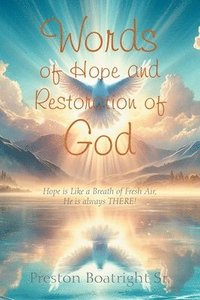 bokomslag Words of Hope and Restoration of God