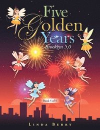 bokomslag Five Golden Years