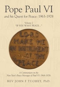 bokomslag Pope Paul VI and his Quest for Peace