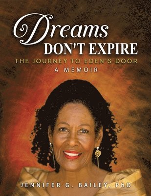 bokomslag Dreams Don't Expire