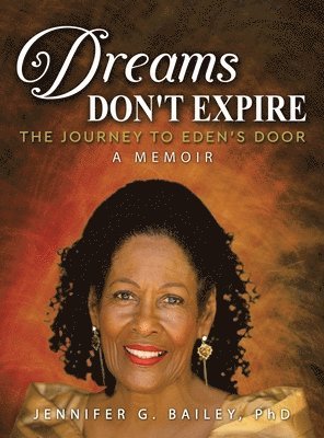 bokomslag Dreams Don't Expire