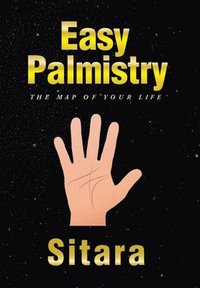 bokomslag Easy Palmistry: The Map of your Life