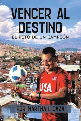 bokomslag Vencer al destino: El reto de un campeón