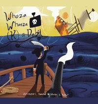 bokomslag Whoza Whatza (K)-a-Dobit