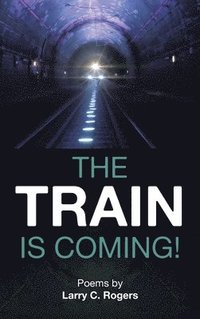 bokomslag Train is Coming!