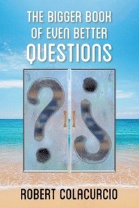 bokomslag Bigger Book of Even Better Questions