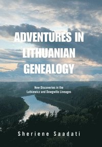 bokomslag Adventures in Lithuanian Genealogy